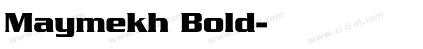Maymekh Bold字体转换